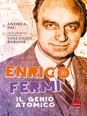 cover image of Enrico Fermi. Il genio atomico